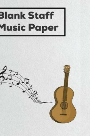 Cover of Blank Staff Music Paper