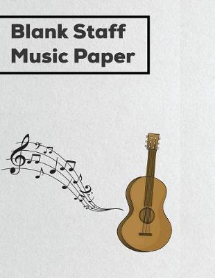 Book cover for Blank Staff Music Paper