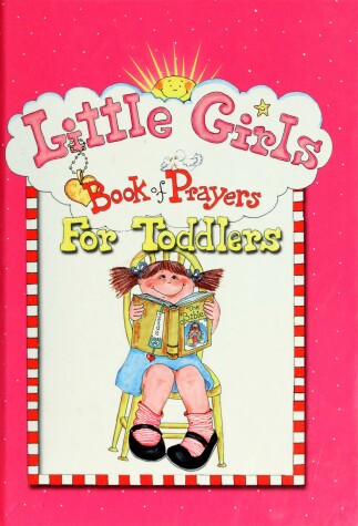 Book cover for Little Girls Book of Prayers for Toddlers