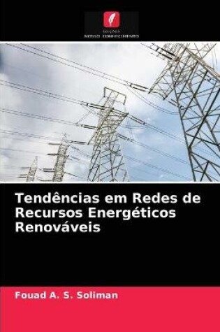 Cover of Tendencias em Redes de Recursos Energeticos Renovaveis