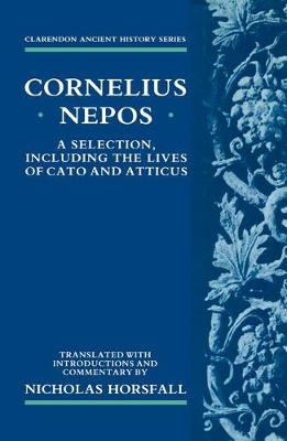 Book cover for Selection, Including the Lives of Cato and Atticus