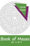 Book cover for Book of Mazes - No. 1 of 4