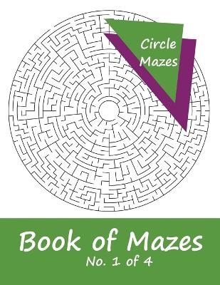 Cover of Book of Mazes - No. 1 of 4