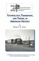 Cover of Technology, Transport, and Travel in American History