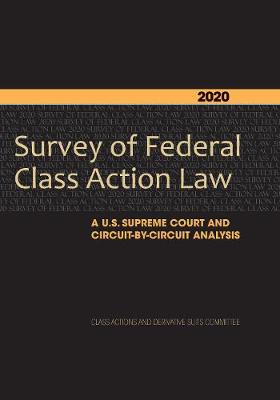 Cover of 2020 Survey of Federal Class Action Law