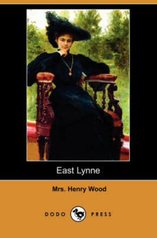 Cover of East Lynne (Dodo Press)