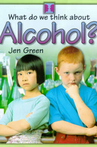 Cover of Alcohol?
