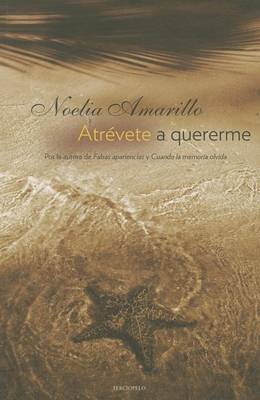 Book cover for Atrevete A Quererme