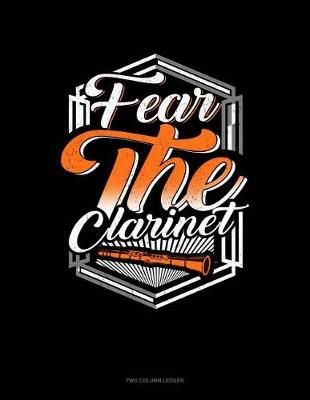 Cover of Fear the Clarinet