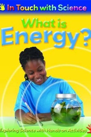 Cover of What is Energy?