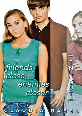 Book cover for #4 Friends Close Enemies Closer