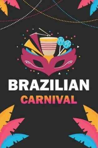 Cover of Brazilian Carnival Notebook