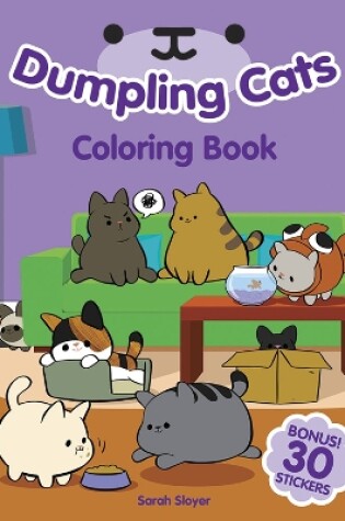 Cover of Dumpling Cats Coloring Book with Stickers