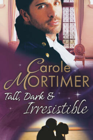 Cover of Tall, Dark & Irresistible