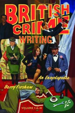 Cover of British Crime Writing: An Encyclopedia [2 volumes]