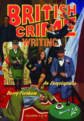 Book cover for British Crime Writing: An Encyclopedia [2 volumes]