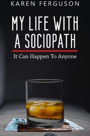 Cover of My Life With A Sociopath