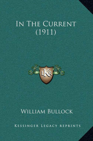 Cover of In the Current (1911)