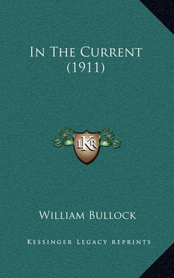 Book cover for In the Current (1911)