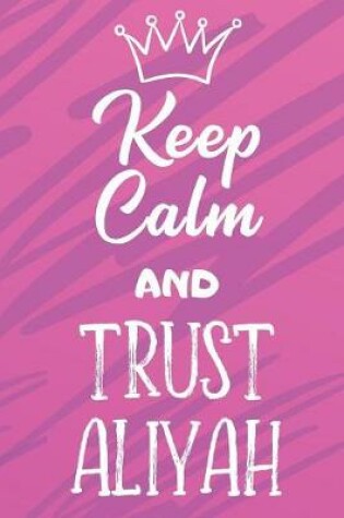 Cover of Keep Calm And Trust Aliyah