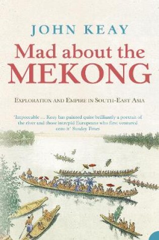 Cover of Mad About the Mekong