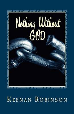 Book cover for Nothing Without GOD