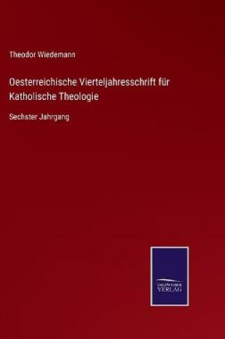 Cover of Oesterreichische Vierteljahresschrift für Katholische Theologie