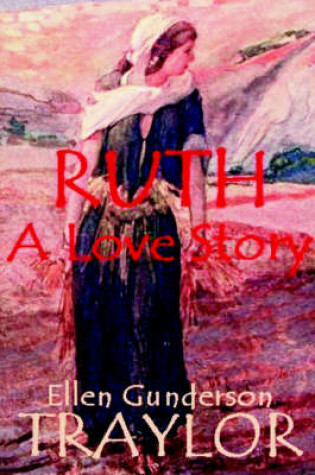 Cover of Ruth - A Love Story