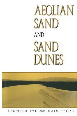 Cover of Aeolian sand and sand dunes