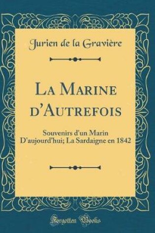 Cover of La Marine d'Autrefois