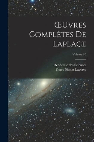Cover of OEuvres Complètes De Laplace; Volume 10