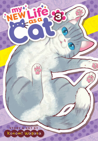 Cover of My New Life as a Cat Vol. 3