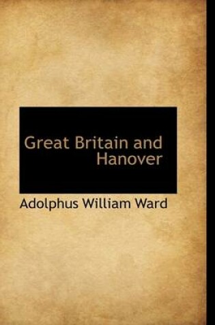 Cover of Great Britain and Hanover