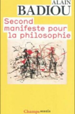 Cover of Second Manifeste Pour LA Philosophie