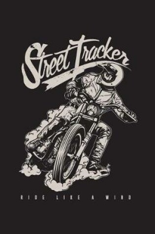 Cover of Street Tracker Ride Like A WIND