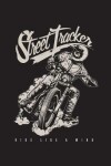 Book cover for Street Tracker Ride Like A WIND