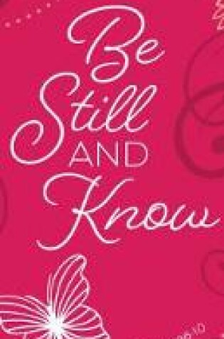 Cover of Bookmark be Still and Know