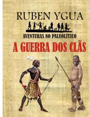 Cover of A Guerra DOS Clãs