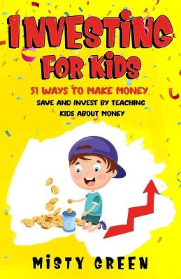 Book cover for Investing For Kids