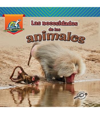 Cover of Las Necesidades de Los Animales