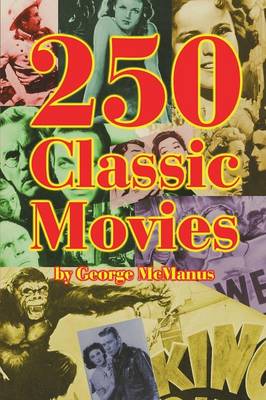 Book cover for 250 Classic Movies