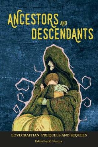 Cover of Ancestors and Descendants
