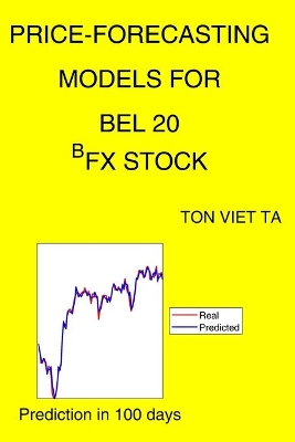 Book cover for Price-Forecasting Models for BEL 20 ^BFX Stock