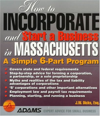 Cover of How to Incorporate and Start a Business in Massachusetts