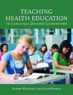 Book cover for Teaching Health Education In Language Diverse Classrooms