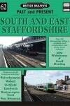 Book cover for British Railways Past and Present Volume 62: South and East Staffordshire