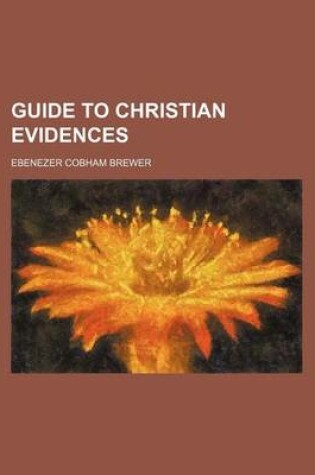 Cover of Guide to Christian Evidences