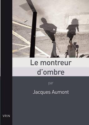 Book cover for Le Montreur d'Ombre