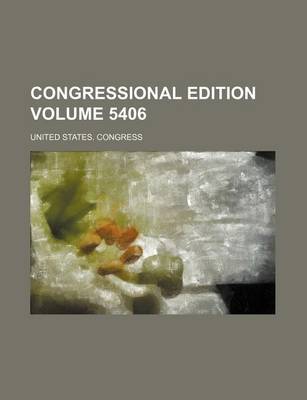 Book cover for Congressional Edition Volume 5406