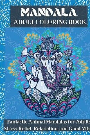 Cover of Mandala Adult Coloring Book